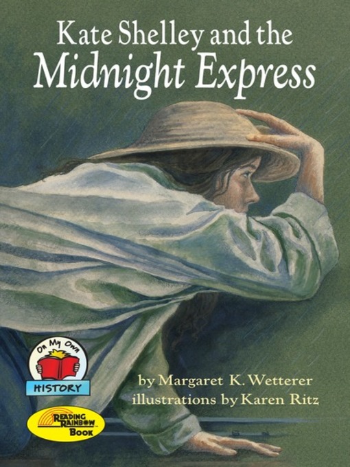 Title details for Kate Shelley and the Midnight Express by Margaret K. Wetterer - Available